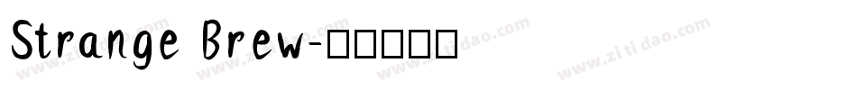 Strange Brew字体转换